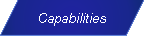 Capabilities